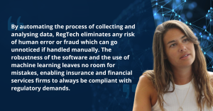 Writer's quote about the power of RegTech in collecting and analysing data 