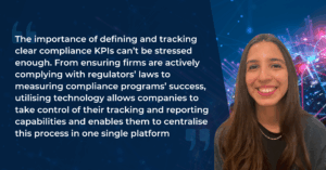 the importance of having clear compliance KPIs for insurance and how technology supports this quote visual